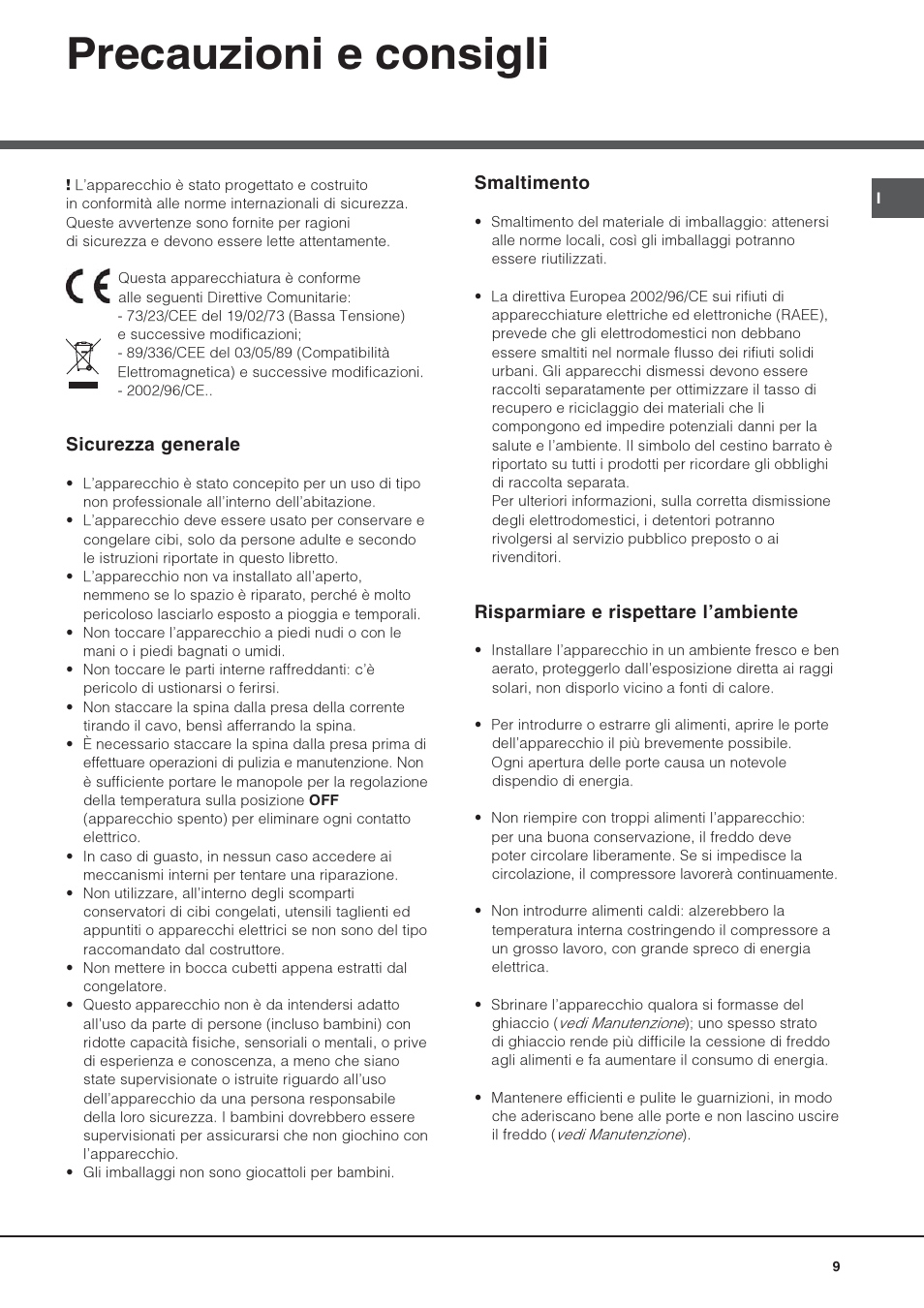Precauzioni e consigli, Smaltimento, Risparmiare e rispettare lambiente | Sicurezza generale | Hotpoint Ariston Combiné NMBL 1922 FW-HA User Manual | Page 9 / 48