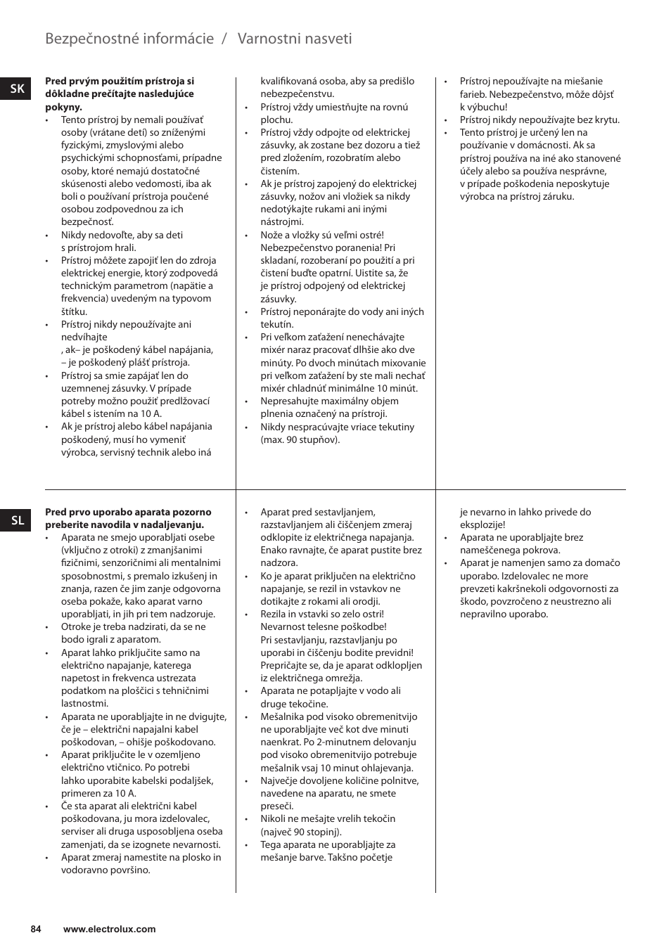 Varnostni nasveti, Bezpečnostné informácie | Electrolux ESB3400 User Manual | Page 84 / 112
