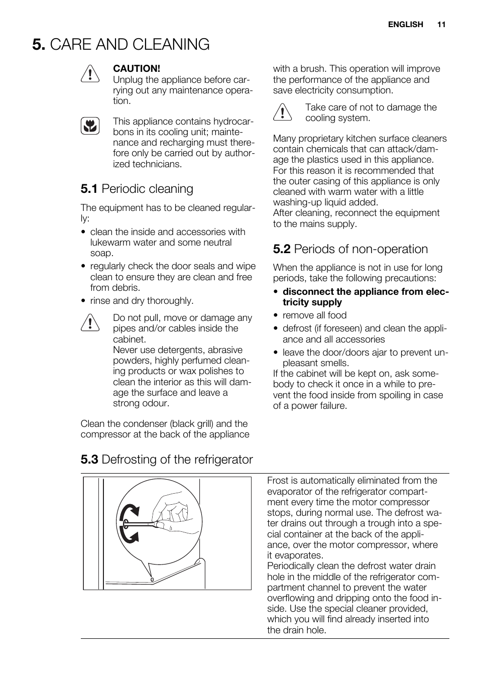 Care and cleaning, 1 periodic cleaning, 2 periods of non-operation | 3 defrosting of the refrigerator | Electrolux ERN3313AOW User Manual | Page 11 / 24