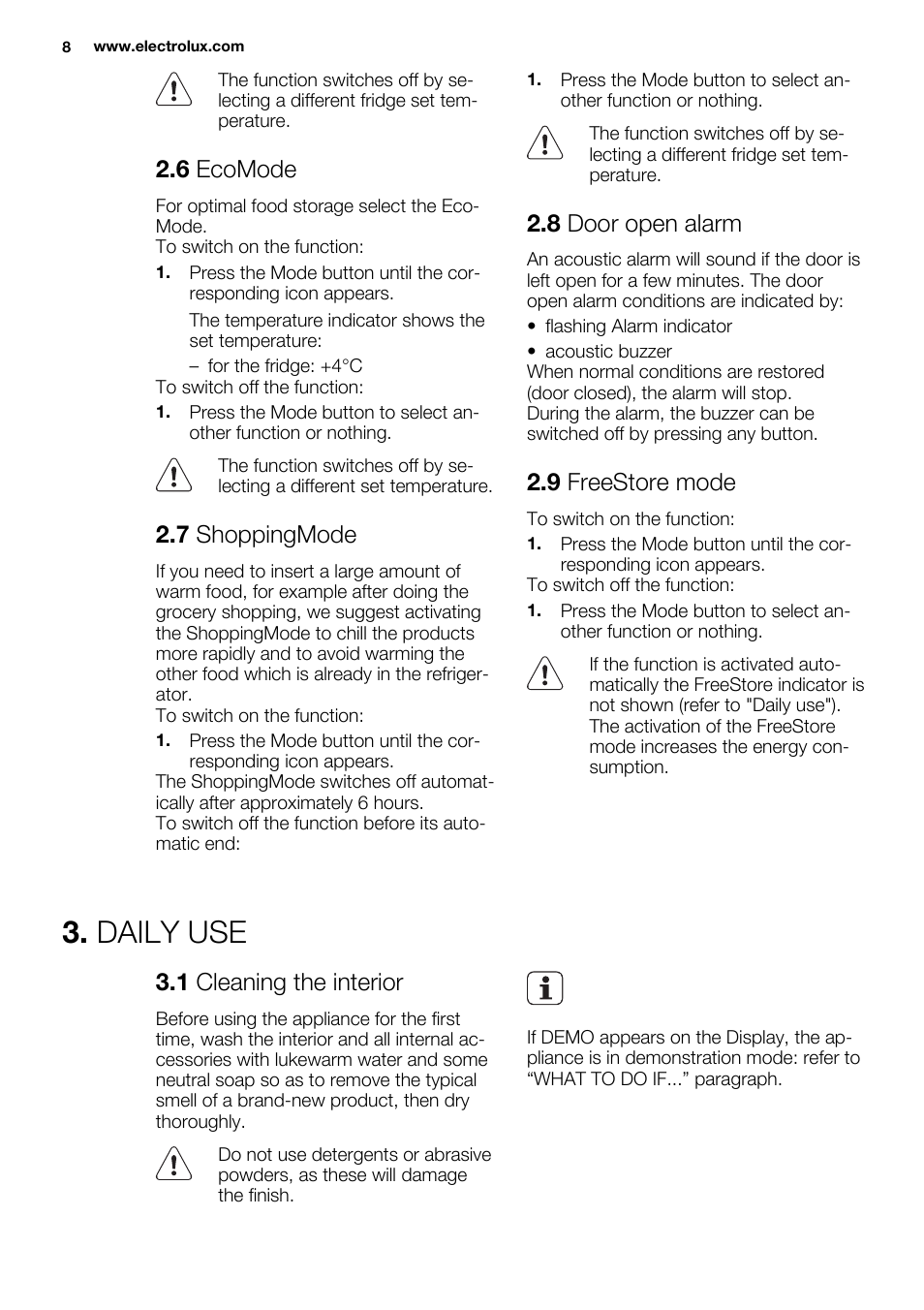 Daily use, 6 ecomode, 7 shoppingmode | 8 door open alarm, 9 freestore mode, 1 cleaning the interior | Electrolux ERN3313AOW User Manual | Page 8 / 24