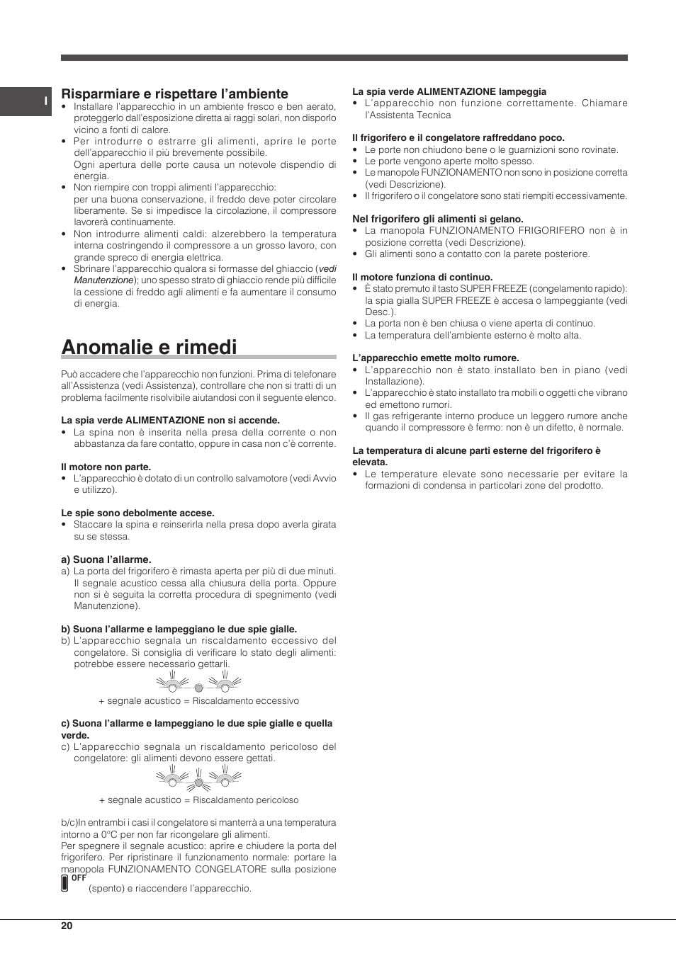 Anomalie e rimedi, Risparmiare e rispettare l’ambiente | Hotpoint Ariston Combiné EBLH 18213 F O3 User Manual | Page 20 / 52