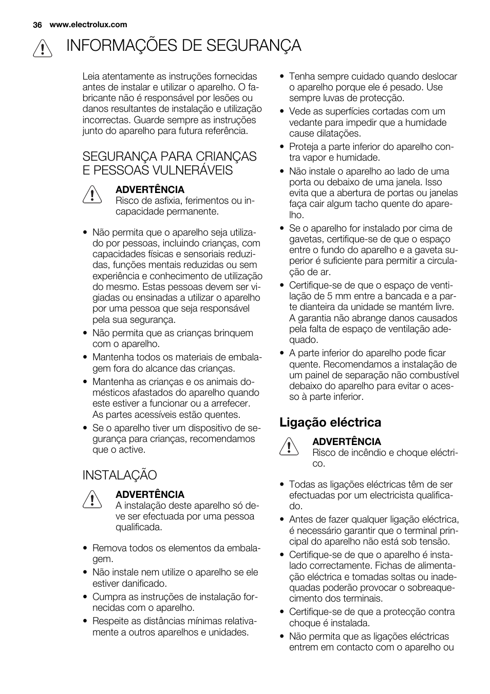 Informações de segurança, Segurança para crianças e pessoas vulneráveis, Instalação | Ligação eléctrica | Electrolux EHH6332FOK User Manual | Page 36 / 72