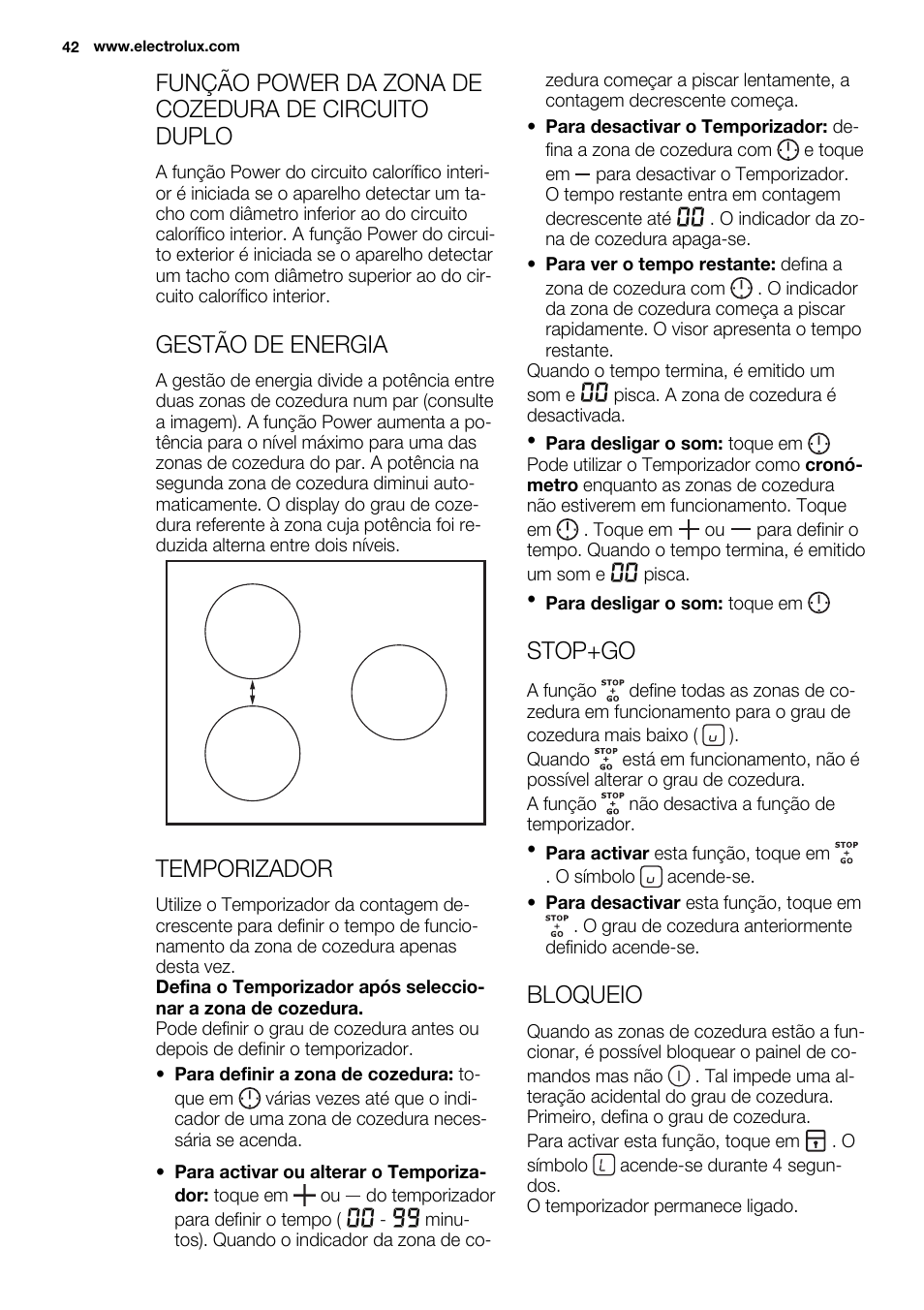 Função power da zona de cozedura de circuito duplo, Gestão de energia, Temporizador | Stop+go, Bloqueio | Electrolux EHH6332FOK User Manual | Page 42 / 72