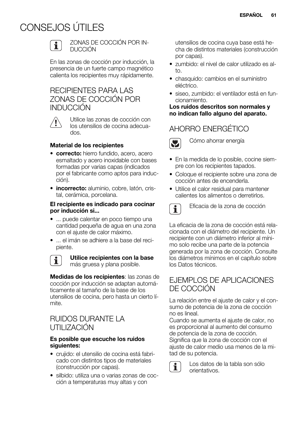 Consejos útiles, Ruidos durante la utilización, Ahorro energético | Ejemplos de aplicaciones de cocción | Electrolux EHH6332FOK User Manual | Page 61 / 72