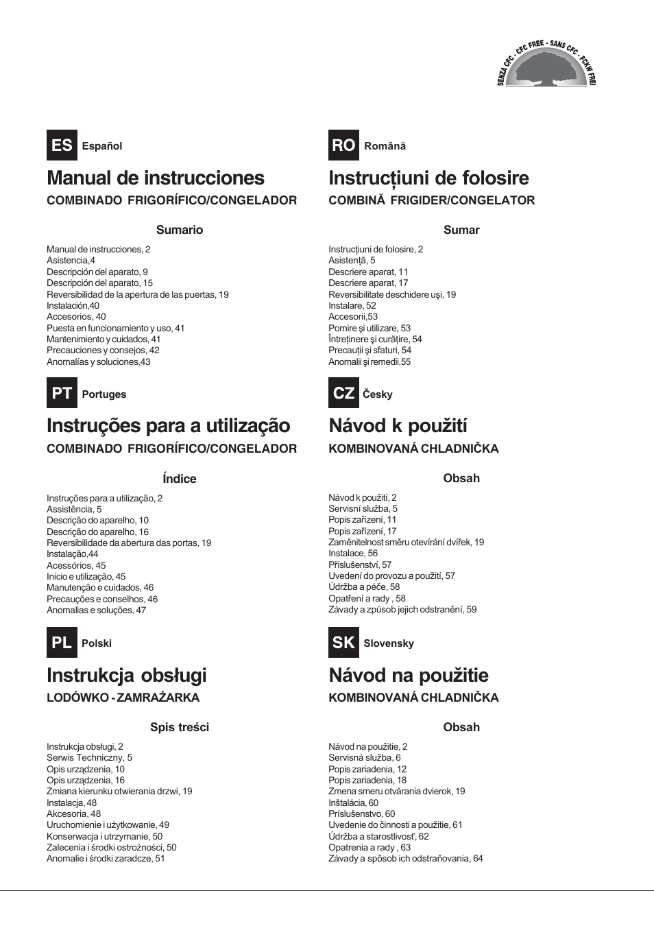 Manual de instrucciones, Instruções para a utilização | Hotpoint Ariston Combiné EBYH 18213 F O3 User Manual | Page 2 / 64