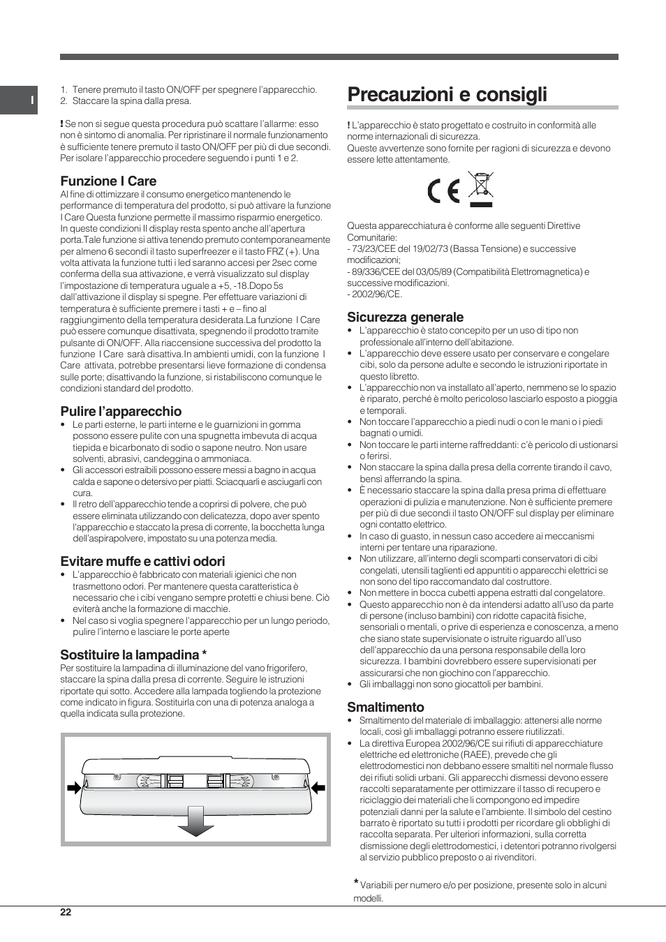 Precauzioni e consigli, Funzione i care, Pulire l’apparecchio | Evitare muffe e cattivi odori, Sostituire la lampadina, Sicurezza generale, Smaltimento | Hotpoint Ariston Combiné EBYH 18213 F O3 User Manual | Page 22 / 64