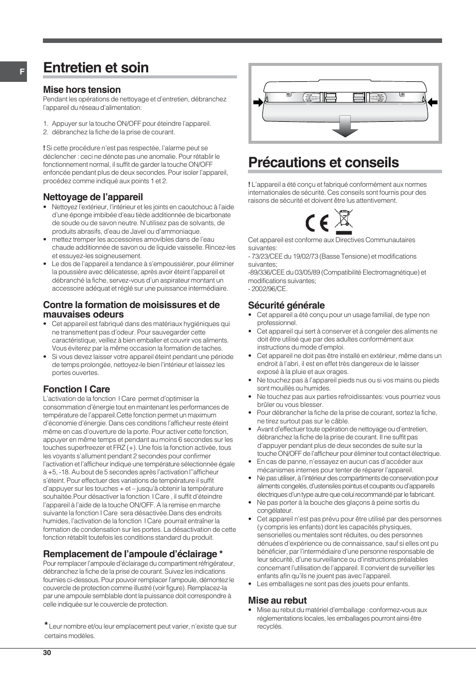 Entretien et soin, Précautions et conseils, Mise hors tension | Nettoyage de l’appareil, Fonction i care, Remplacement de l’ampoule d’éclairage, Sécurité générale, Mise au rebut | Hotpoint Ariston Combiné EBYH 18213 F O3 User Manual | Page 30 / 64