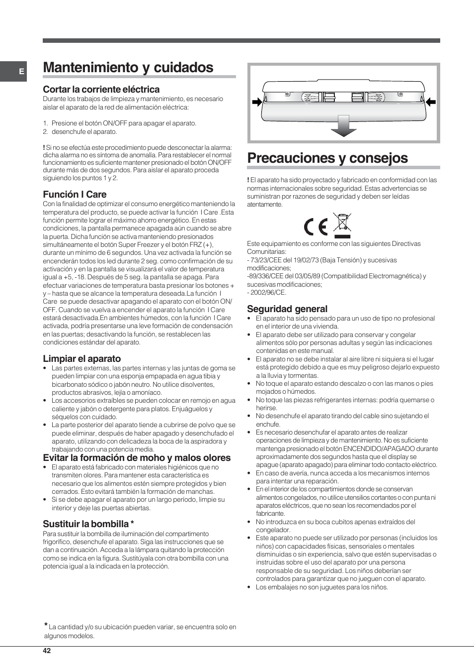 Mantenimiento y cuidados, Precauciones y consejos, Cortar la corriente eléctrica | Función i care, Limpiar el aparato, Evitar la formación de moho y malos olores, Sustituir la bombilla, Seguridad general | Hotpoint Ariston Combiné EBYH 18213 F O3 User Manual | Page 42 / 64