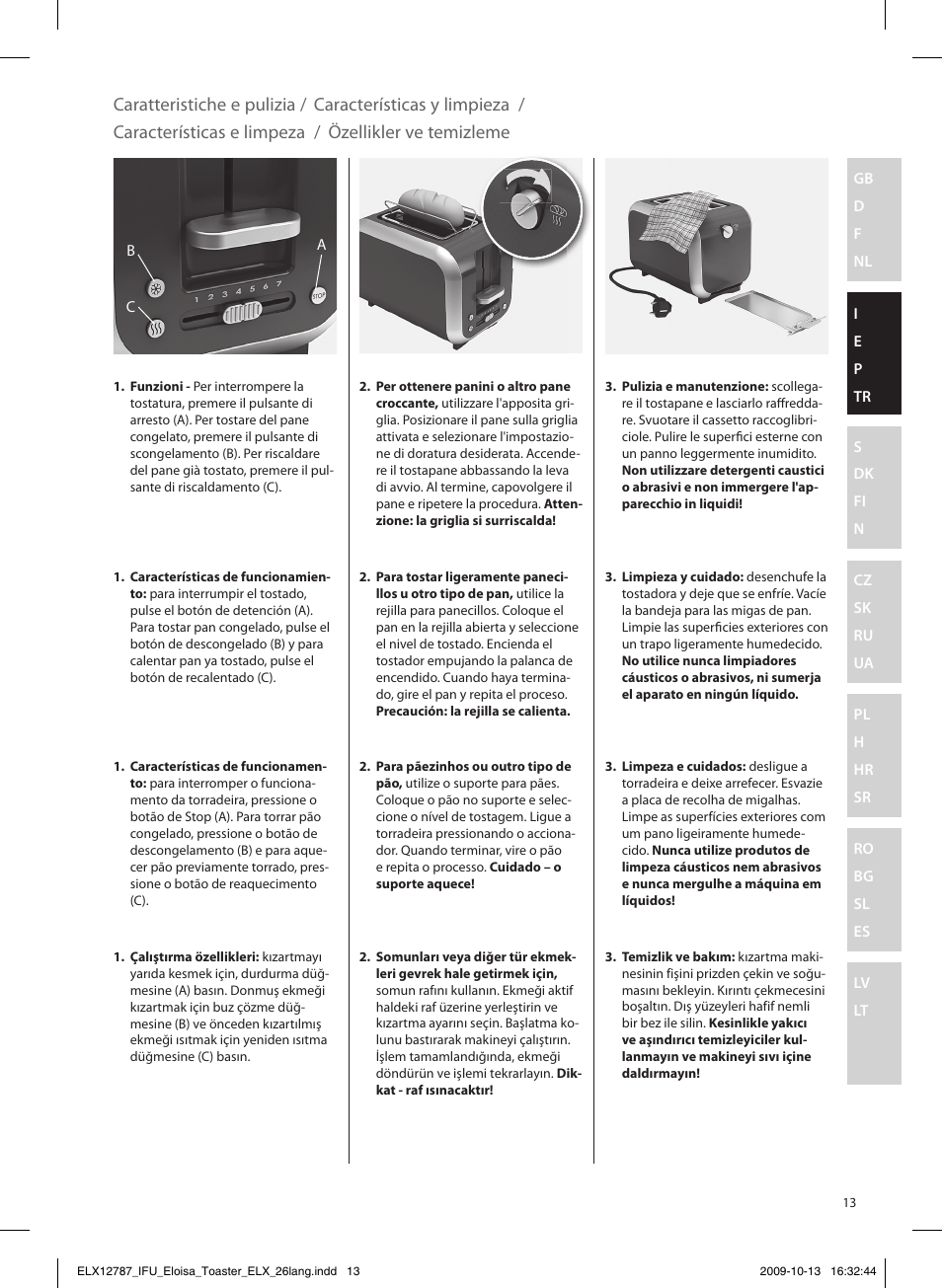 Caratteristiche e pulizia, Características y limpieza, Características e limpeza | Özellikler ve temizleme | Electrolux EAT3100 User Manual | Page 13 / 48