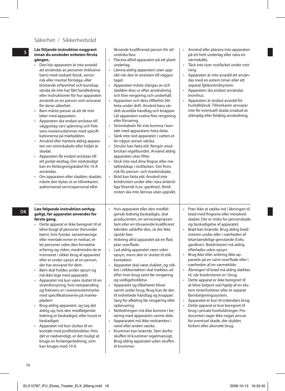 Säkerhet / sikkerhedsråd | Electrolux EAT3100 User Manual | Page 16 / 48
