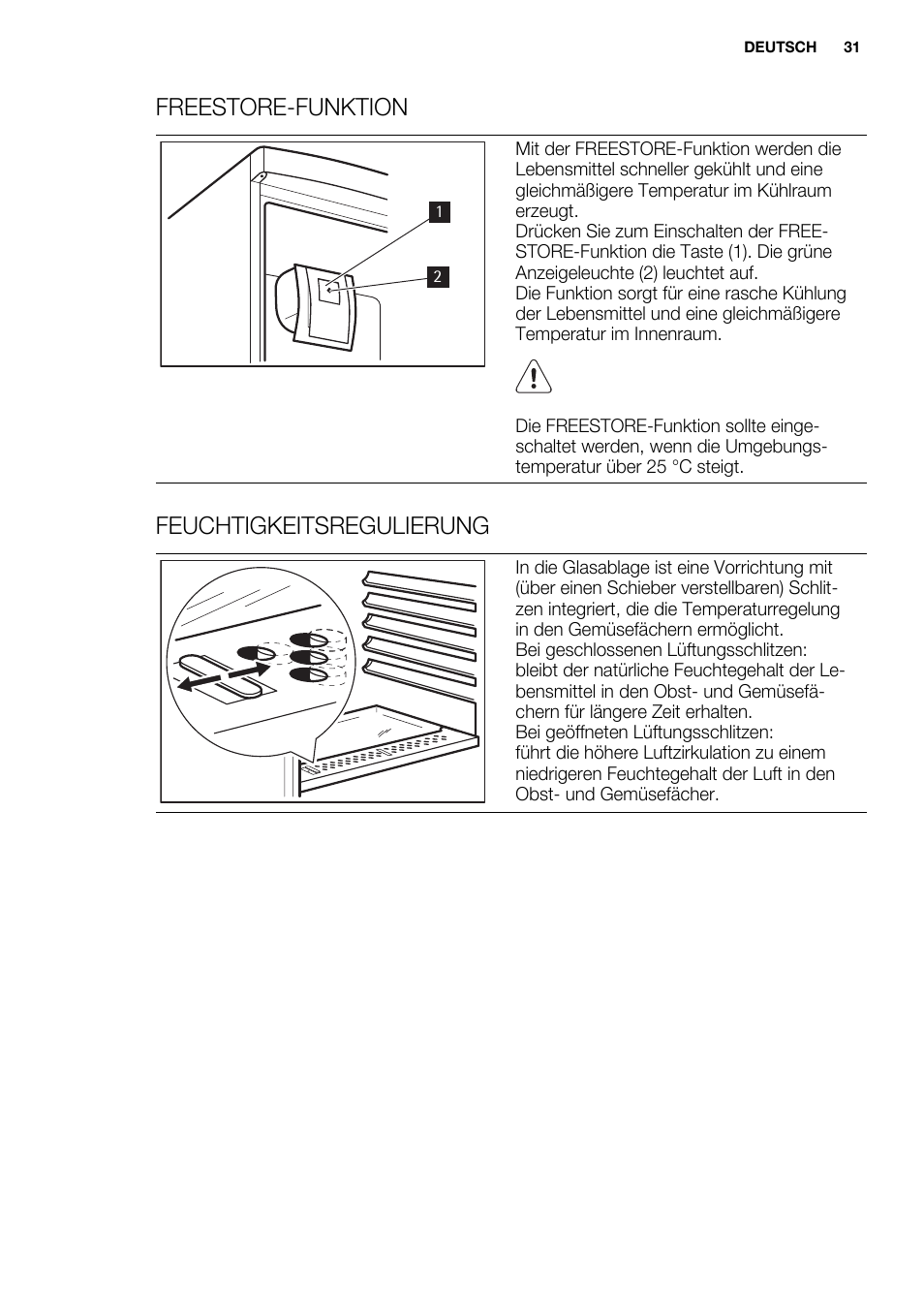 Freestore-funktion, Feuchtigkeitsregulierung | Electrolux ENN2911AOW User Manual | Page 31 / 76