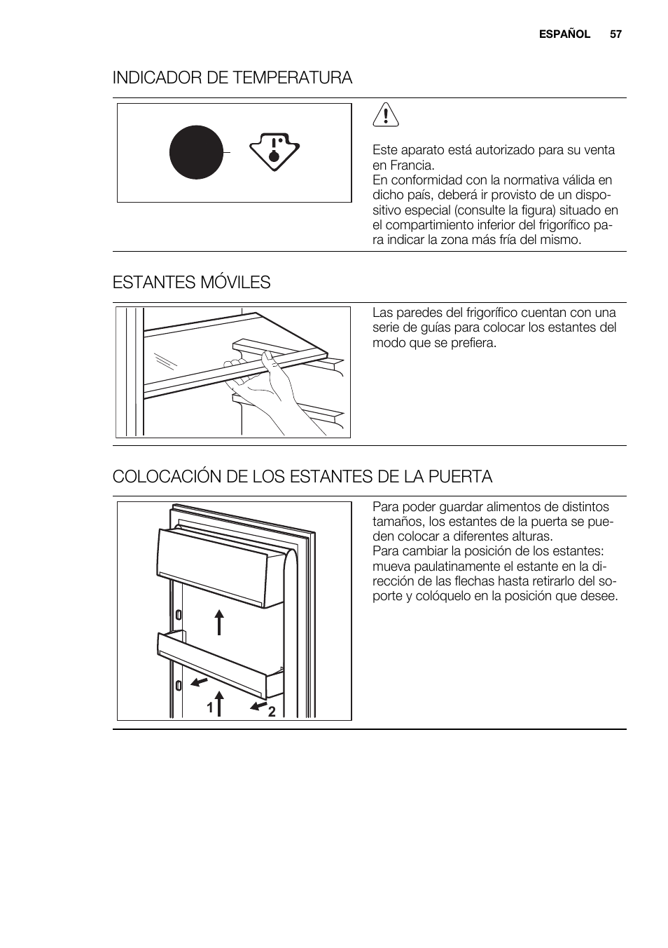 Indicador de temperatura, Estantes móviles, Colocación de los estantes de la puerta | Electrolux ENN2911AOW User Manual | Page 57 / 76
