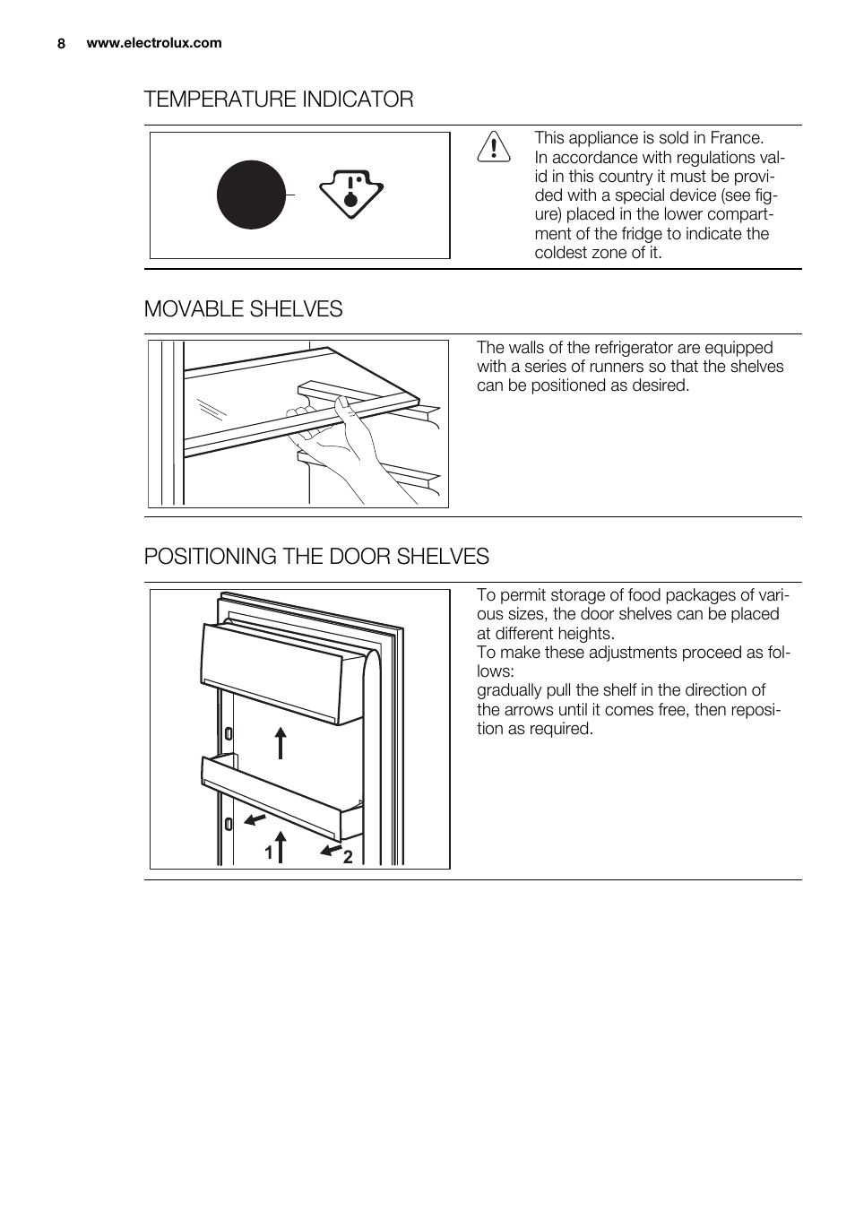 Temperature indicator, Movable shelves, Positioning the door shelves | Electrolux ENN2911AOW User Manual | Page 8 / 76