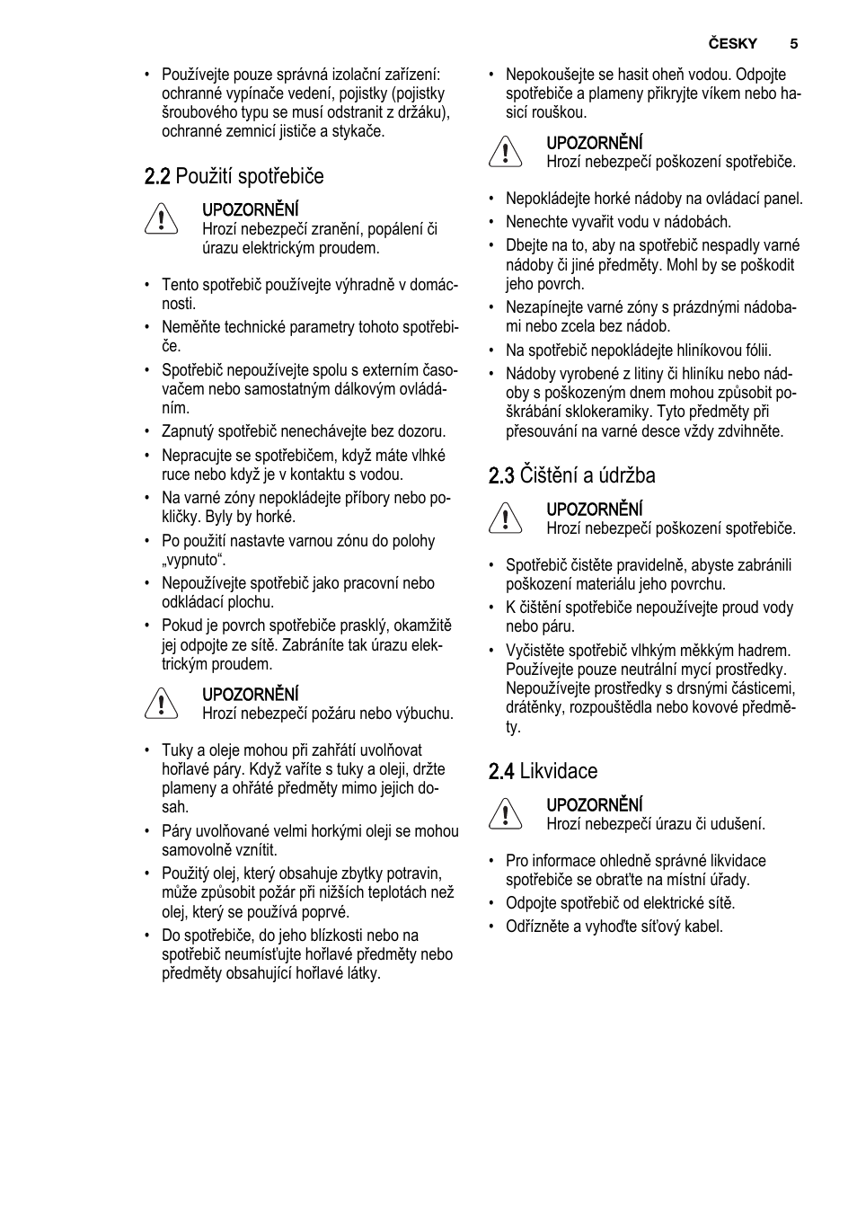 2 použití spotřebiče, 3 čištění a údržba, 4 likvidace | Electrolux EHF3920BOK User Manual | Page 5 / 72