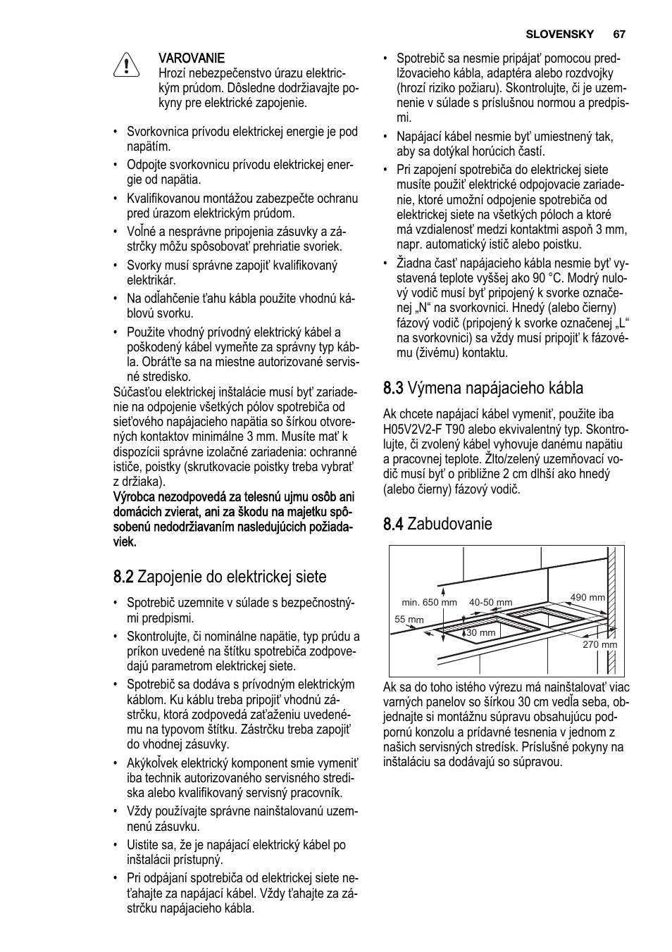 2 zapojenie do elektrickej siete, 3 výmena napájacieho kábla, 4 zabudovanie | Electrolux EHF3920BOK User Manual | Page 67 / 72