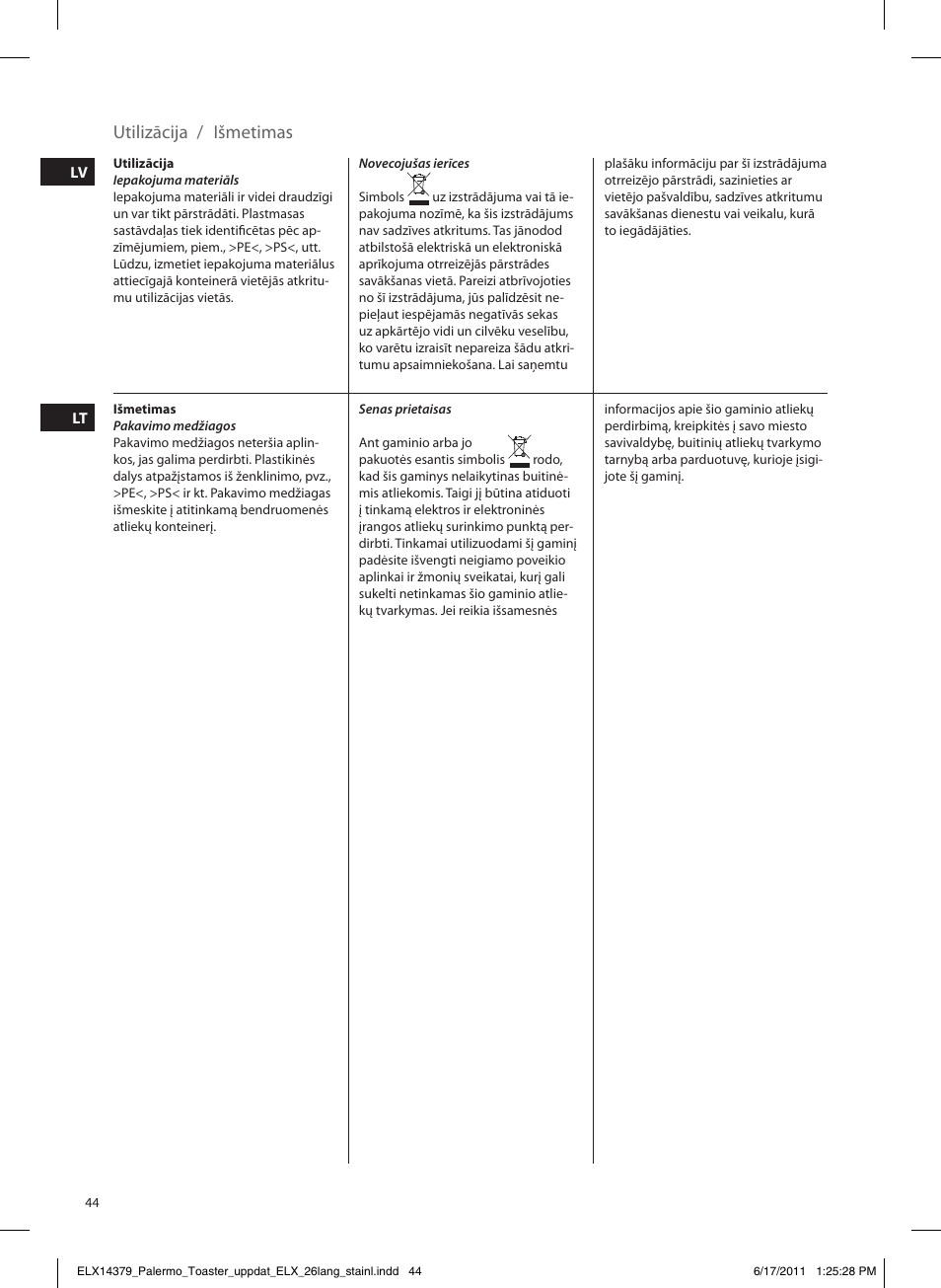 Utilizācija, Išmetimas | Electrolux EAT7100R User Manual | Page 44 / 48