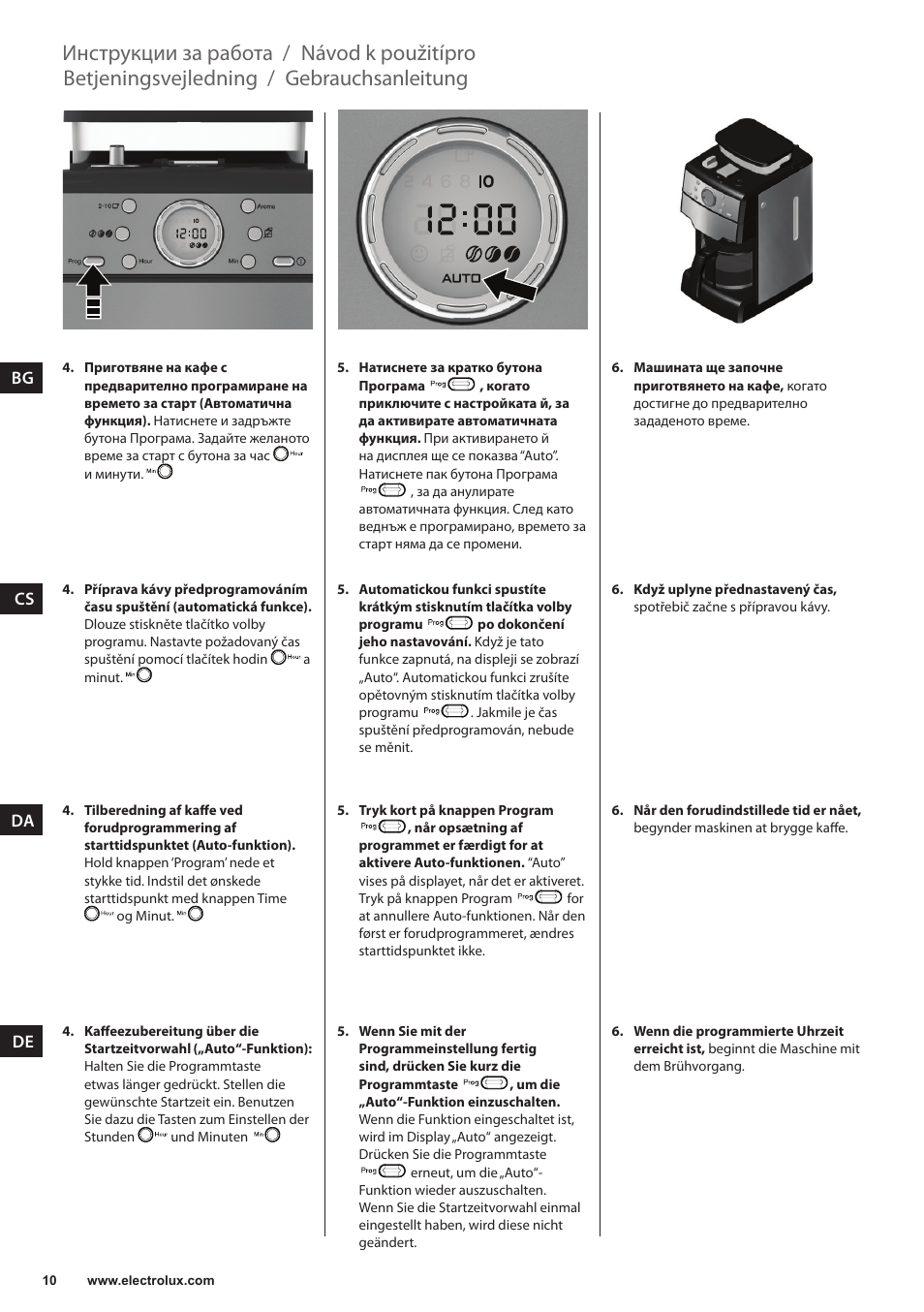 Gebrauchsanleitung, Betjeningsvejledning, Návod k použitípro | Инструкции за работа | Electrolux EKAM300 User Manual | Page 10 / 154