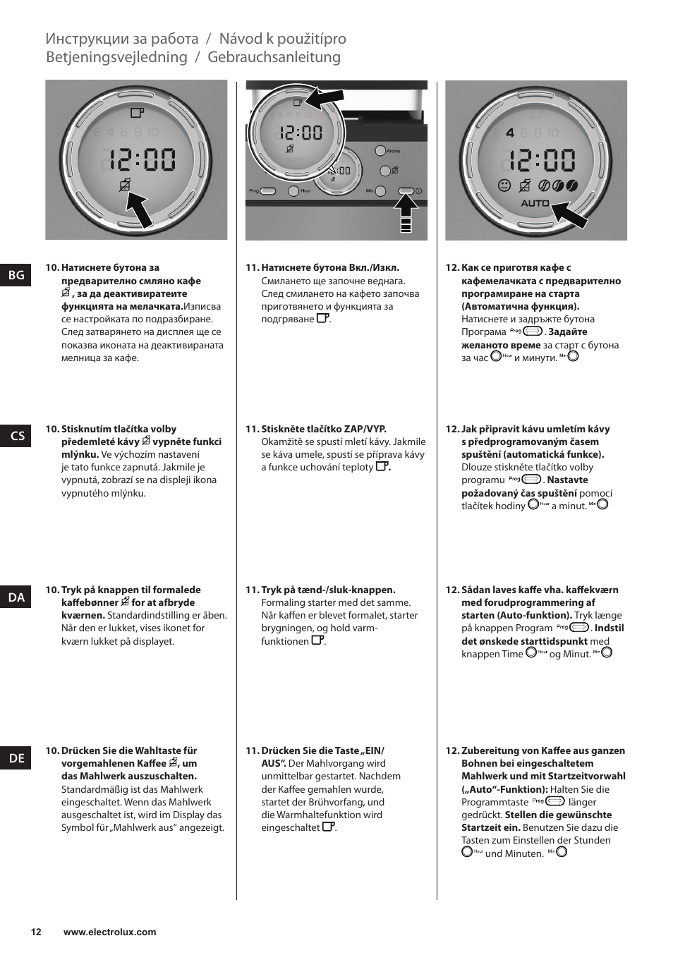 Gebrauchsanleitung, Betjeningsvejledning, Návod k použitípro | Инструкции за работа | Electrolux EKAM300 User Manual | Page 12 / 154