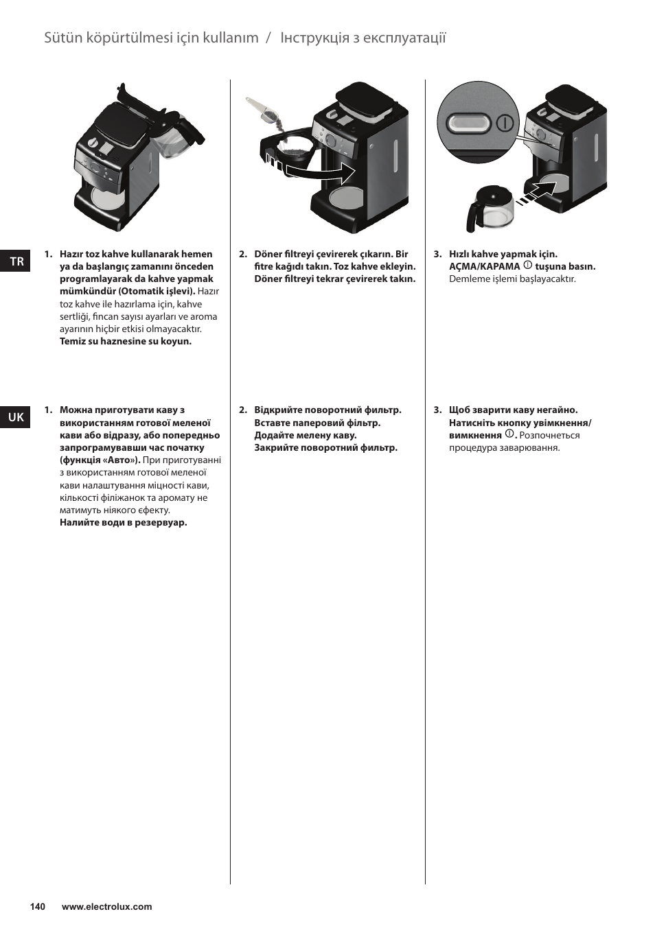 Інструкція з експлуатації, Sütün köpürtülmesi için kullanım | Electrolux EKAM300 User Manual | Page 140 / 154