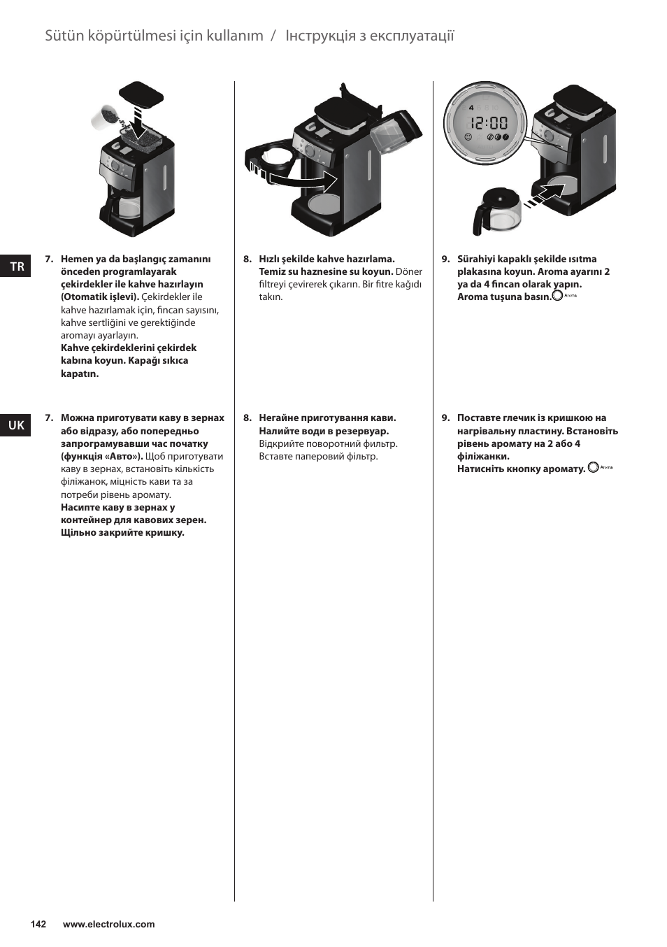 Інструкція з експлуатації, Sütün köpürtülmesi için kullanım | Electrolux EKAM300 User Manual | Page 142 / 154