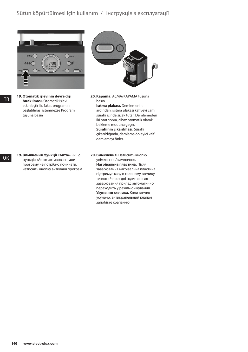 Інструкція з експлуатації, Sütün köpürtülmesi için kullanım | Electrolux EKAM300 User Manual | Page 146 / 154