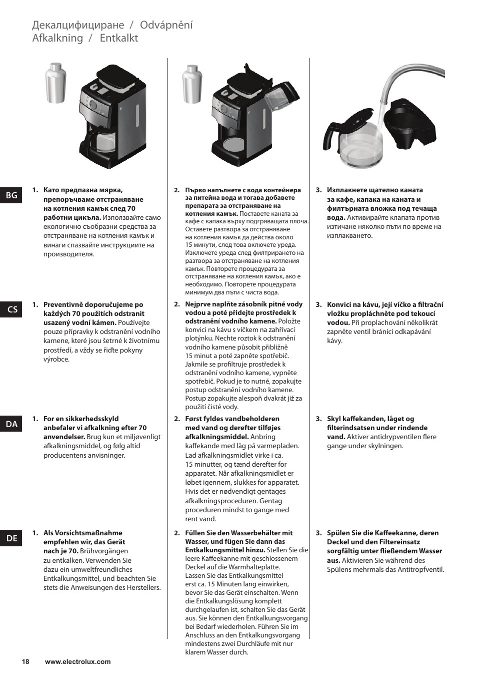 Entkalkt, Afkalkning, Odvápnění | Декалцифициране | Electrolux EKAM300 User Manual | Page 18 / 154