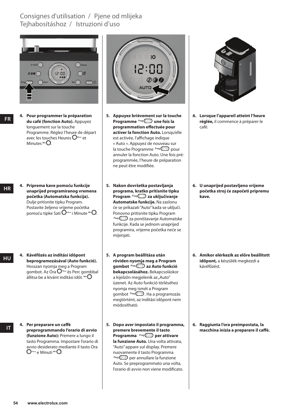 Istruzioni d’uso, Tejhabosításhoz, Pjene od mlijeka | Consignes d'utilisation | Electrolux EKAM300 User Manual | Page 54 / 154