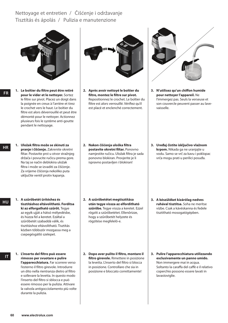 Pulizia e manutenzione, Tisztítás és ápolás, Čišćenje i održavanje | Nettoyage et entretien | Electrolux EKAM300 User Manual | Page 60 / 154