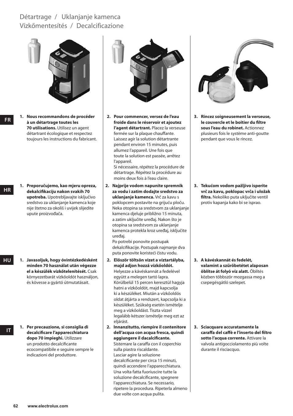 Decalcificazione, Vízkőmentesítés, Uklanjanje kamenca | Détartrage | Electrolux EKAM300 User Manual | Page 62 / 154