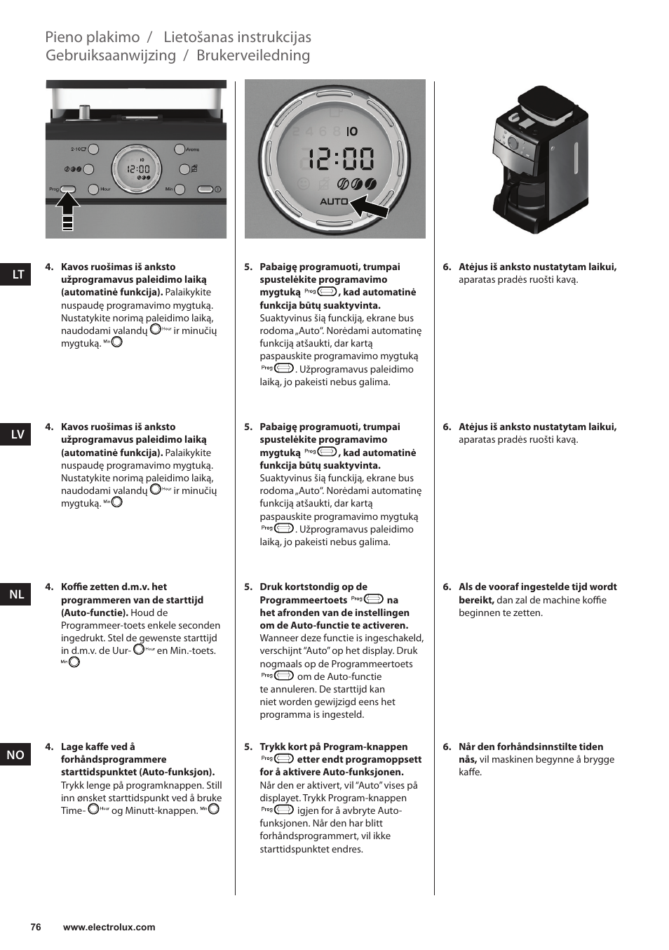 Brukerveiledning, Gebruiksaanwijzing, Lietošanas instrukcijas | Pieno plakimo | Electrolux EKAM300 User Manual | Page 76 / 154