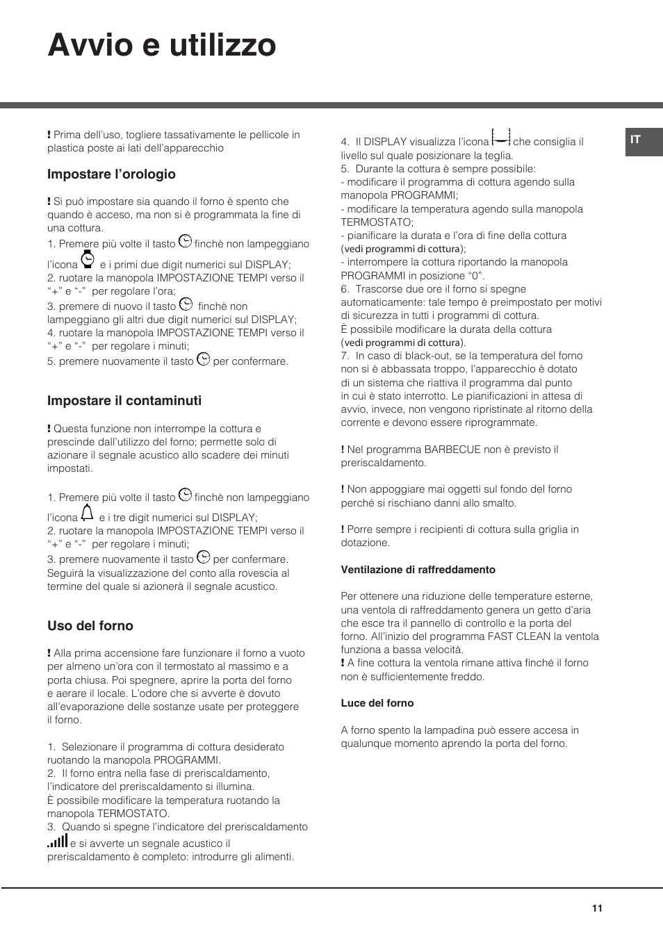 Avvio e utilizzo | Hotpoint Ariston CE6IFA.F X F-HA S User Manual | Page 11 / 68
