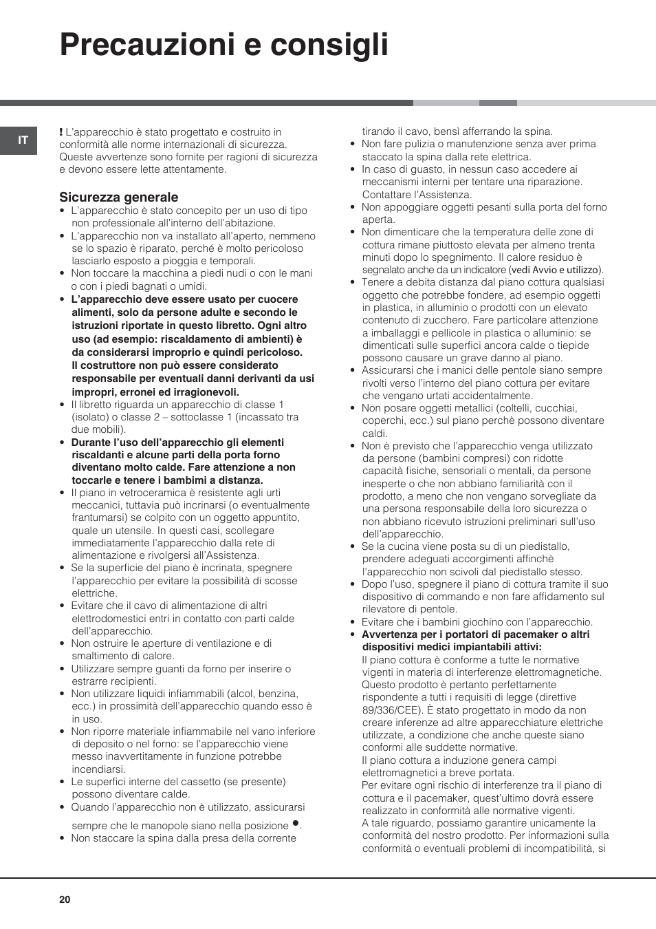 Precauzioni e consigli | Hotpoint Ariston CE6IFA.F X F-HA S User Manual | Page 20 / 68