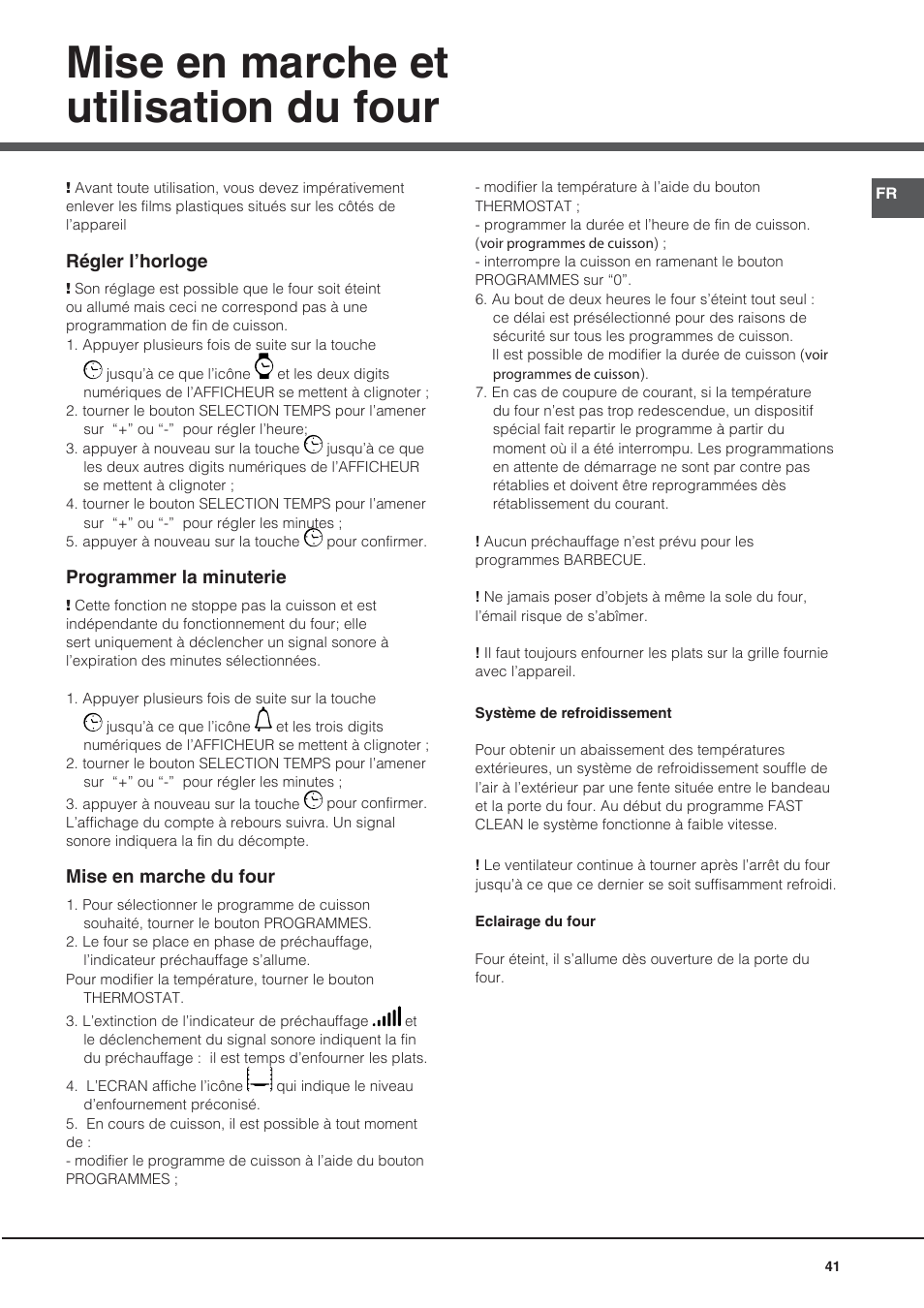 Mise en marche et utilisation du four | Hotpoint Ariston CE6IFA.F X F-HA S User Manual | Page 41 / 68