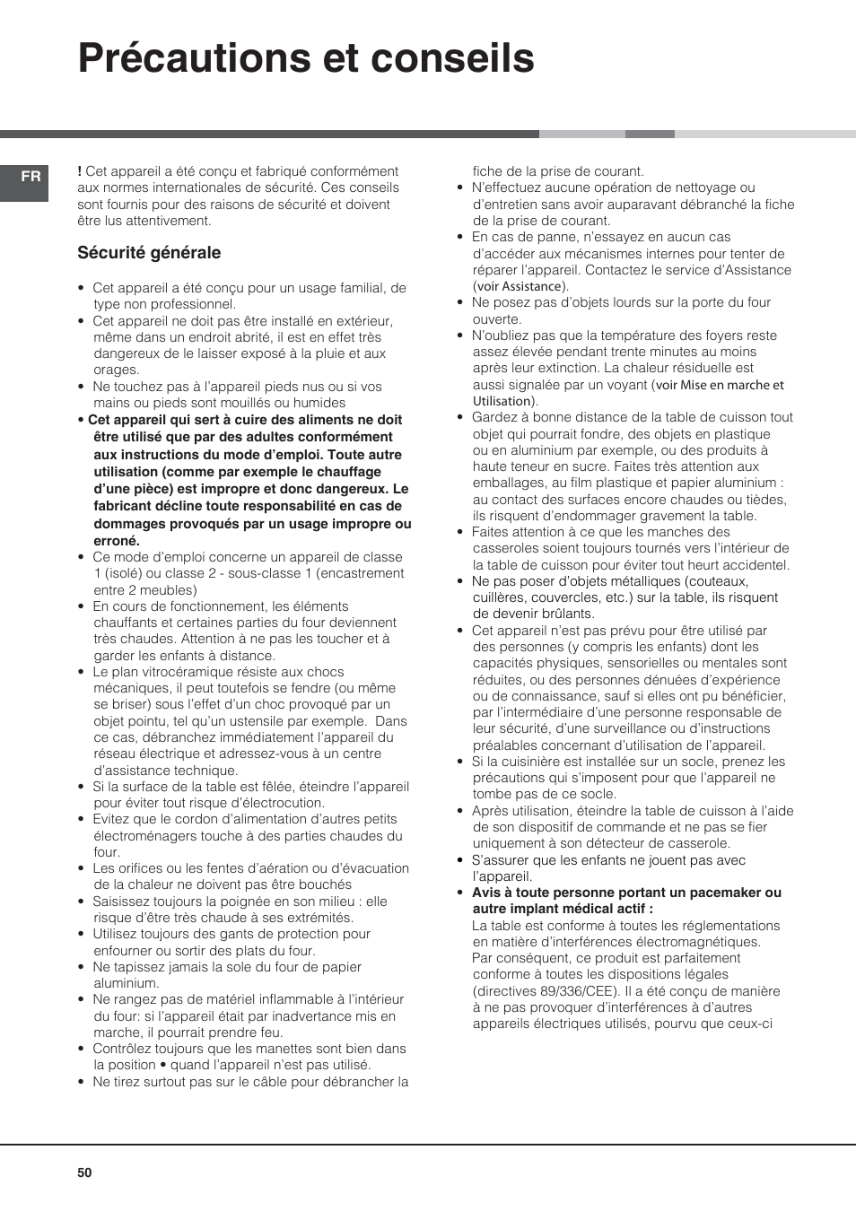 Précautions et conseils, Sécurité générale | Hotpoint Ariston CE6IFA.F X F-HA S User Manual | Page 50 / 68