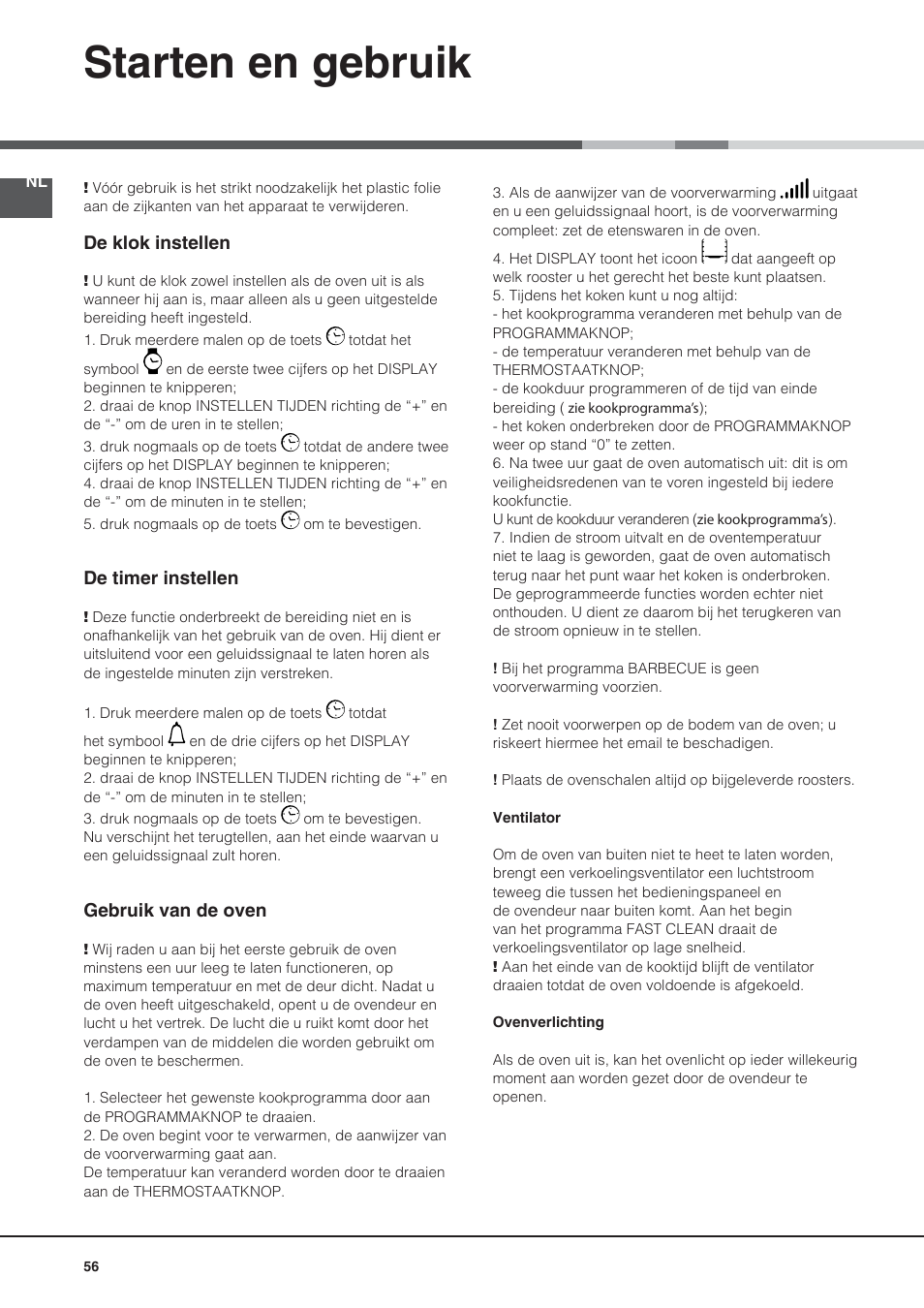 Starten en gebruik | Hotpoint Ariston CE6IFA.F X F-HA S User Manual | Page 56 / 68