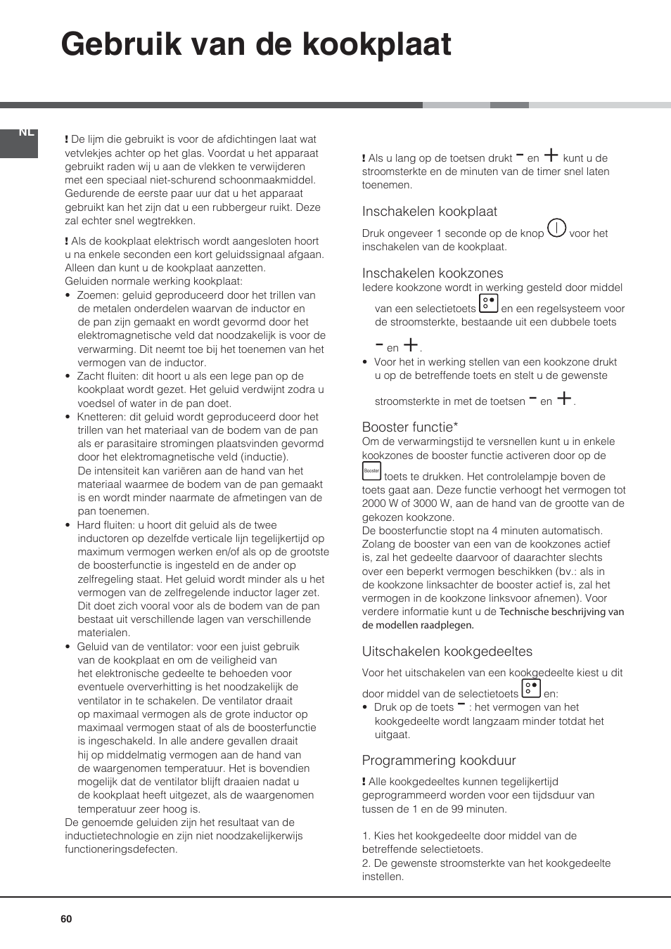 Gebruik van de kookplaat | Hotpoint Ariston CE6IFA.F X F-HA S User Manual | Page 60 / 68