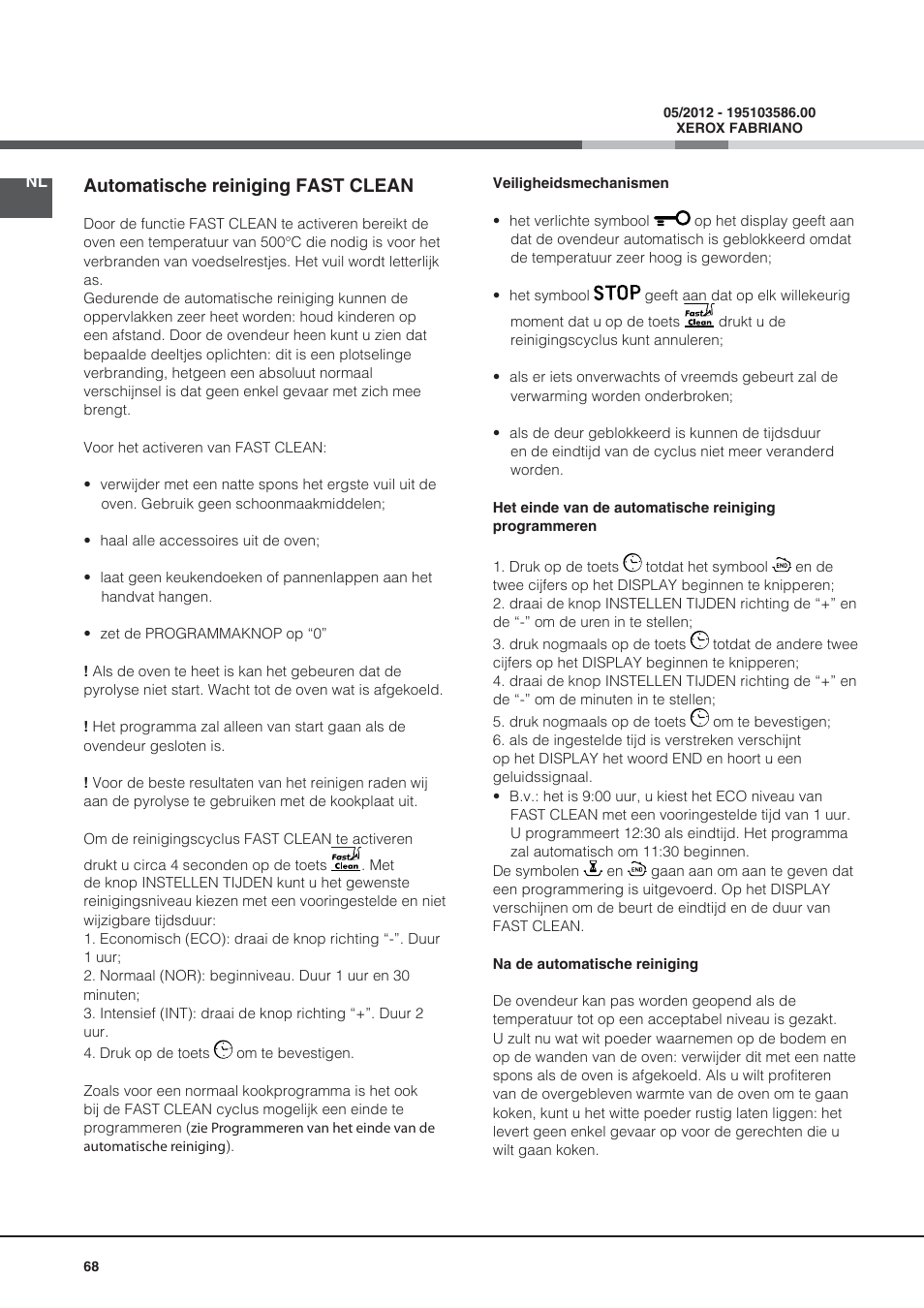 Automatische reiniging fast clean | Hotpoint Ariston CE6IFA.F X F-HA S User Manual | Page 68 / 68