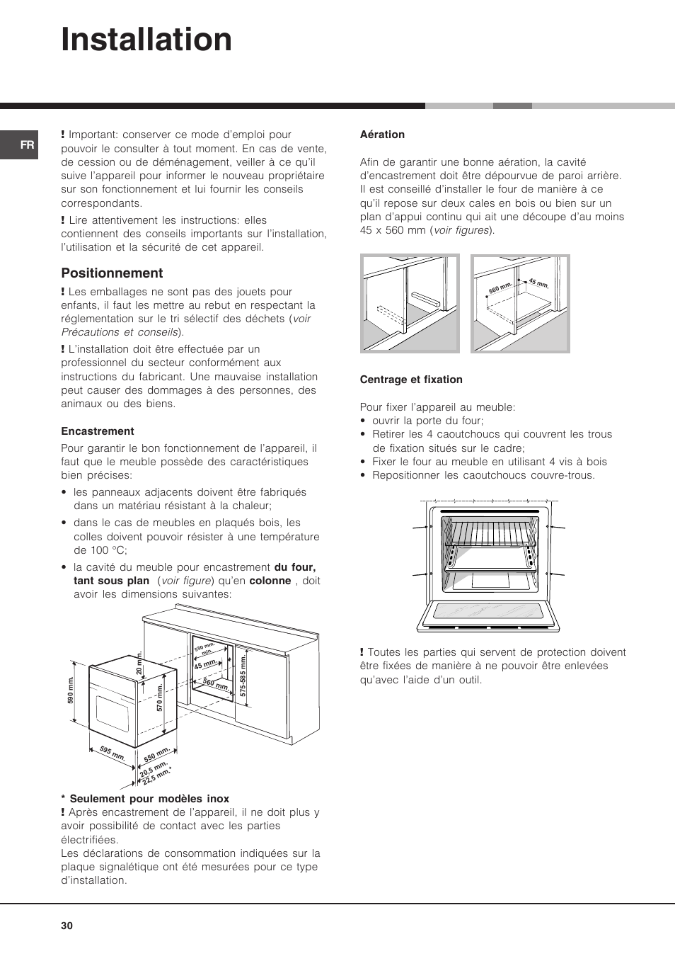 Installation, Positionnement | Hotpoint Ariston Luce FK 89 P X-HA User Manual | Page 30 / 72