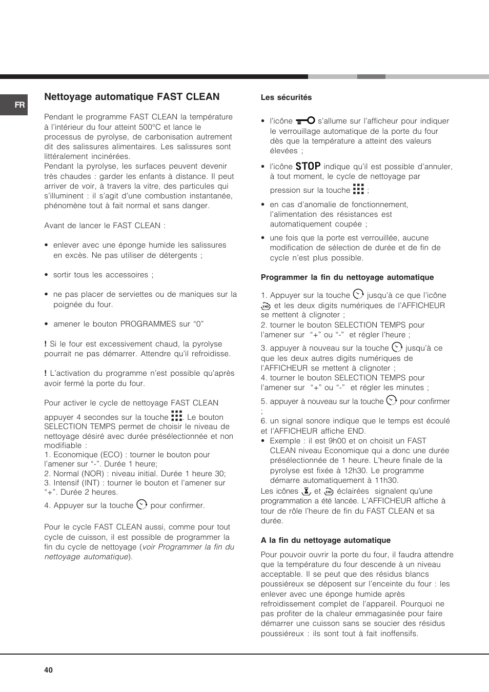 Nettoyage automatique fast clean | Hotpoint Ariston Luce FK 89 P X-HA User Manual | Page 40 / 72