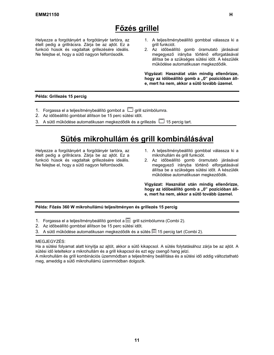 Főzés grillel, Sütés mikrohullám és grill kombinálásával | Electrolux EMM21150S User Manual | Page 85 / 164