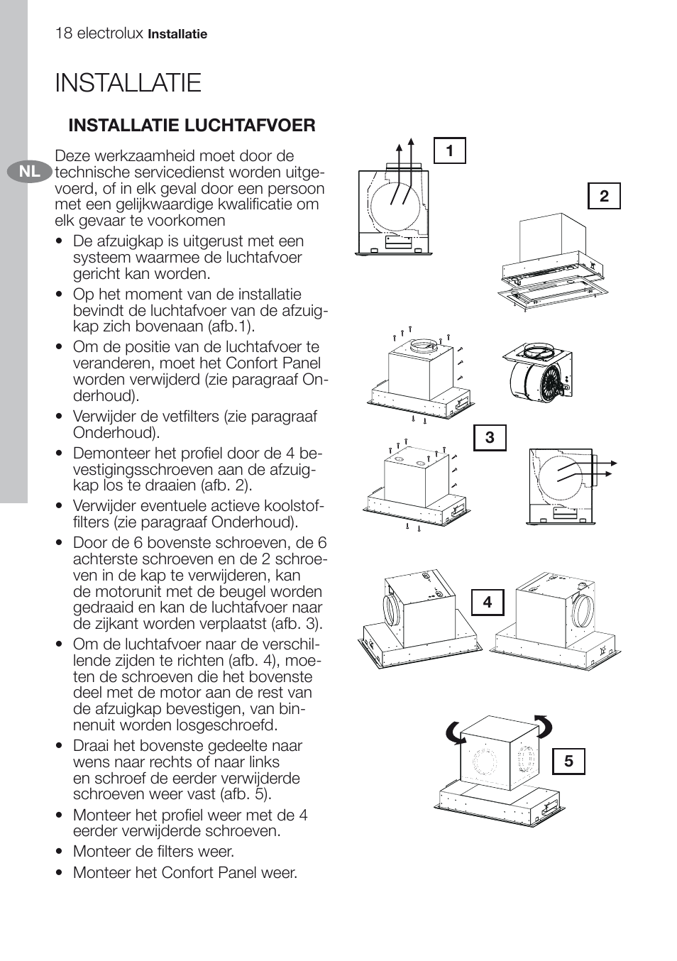 Installatie | Electrolux EFG60750X User Manual | Page 18 / 62