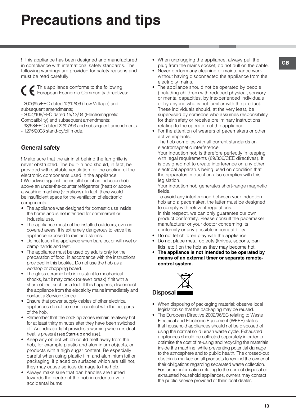 Precautions and tips, General safety, Disposal | Hotpoint Ariston KIC 644 C User Manual | Page 13 / 84