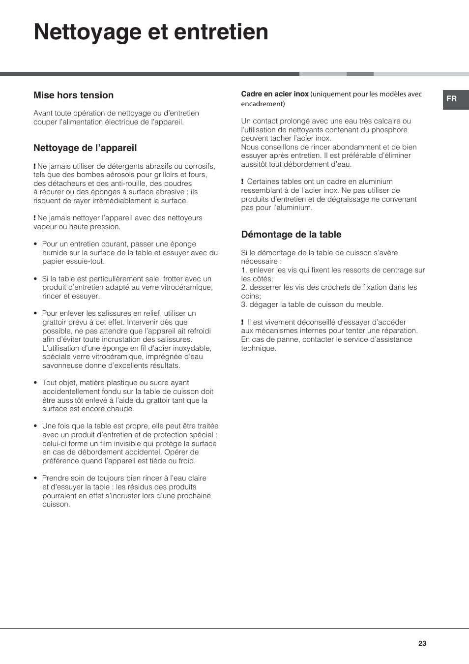 Nettoyage et entretien, Mise hors tension, Nettoyage de l’appareil | Démontage de la table | Hotpoint Ariston KIC 644 C User Manual | Page 23 / 84