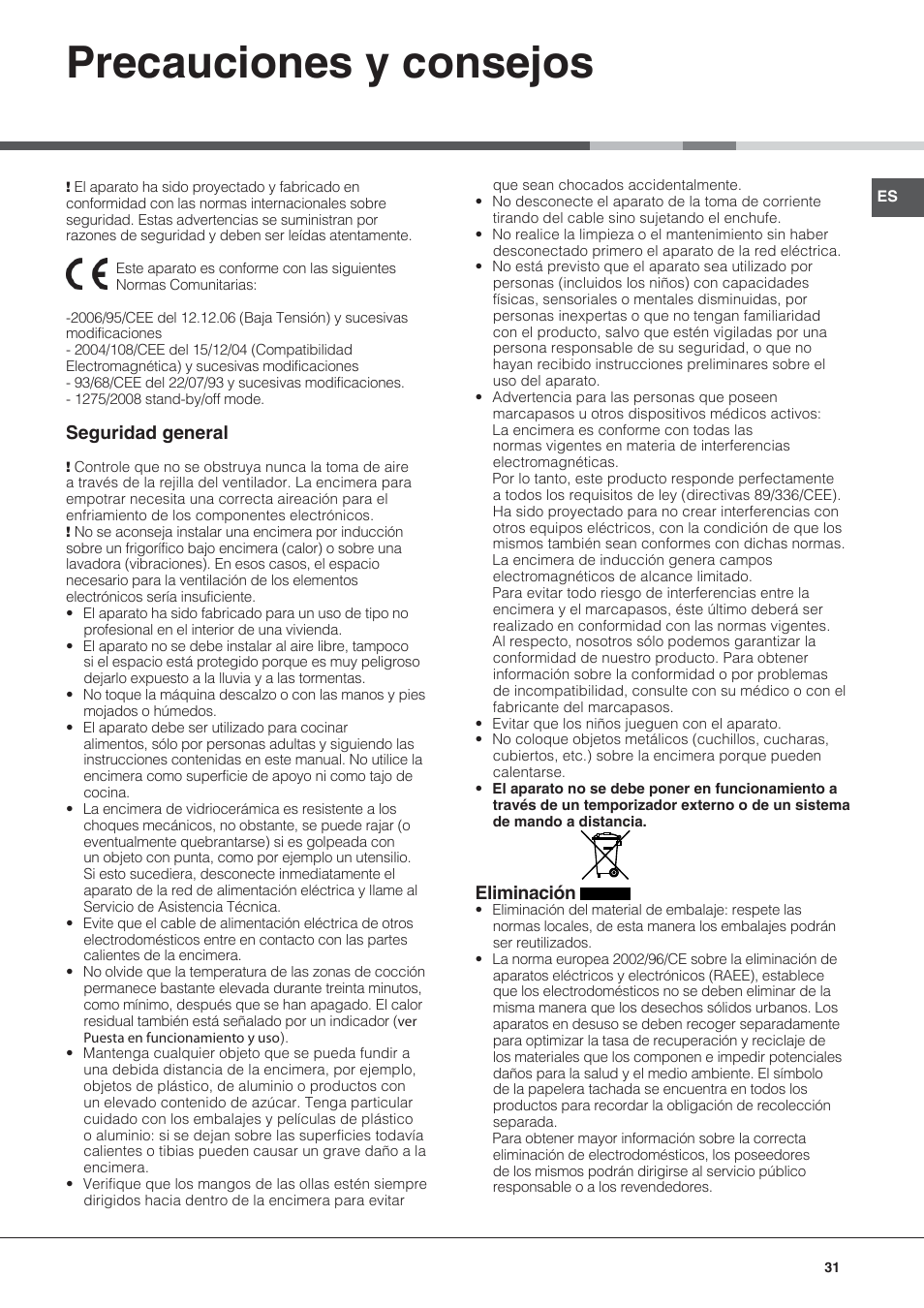 Precauciones y consejos, Seguridad general, Eliminación | Hotpoint Ariston KIC 644 C User Manual | Page 31 / 84