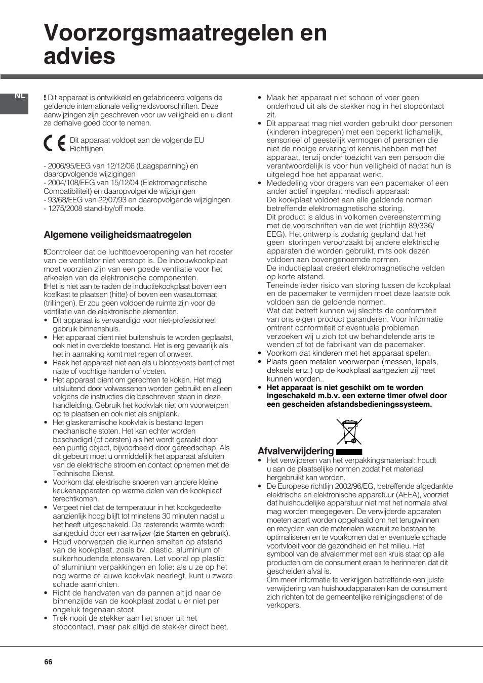 Voorzorgsmaatregelen en advies, Algemene veiligheidsmaatregelen, Afvalverwijdering | Hotpoint Ariston KIC 644 C User Manual | Page 66 / 84