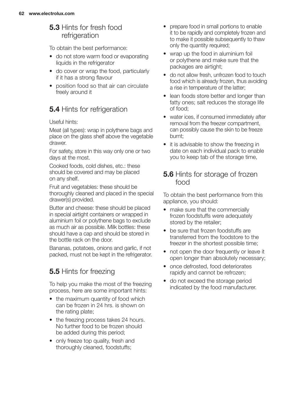 3 hints for fresh food refrigeration, 4 hints for refrigeration, 5 hints for freezing | 6 hints for storage of frozen food | Electrolux EN2401AOX User Manual | Page 62 / 128