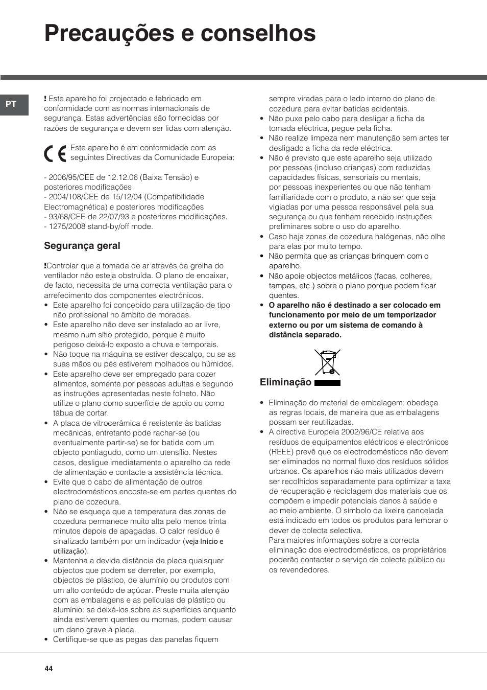 Precauções e conselhos | Hotpoint Ariston KRO 642 TO B User Manual | Page 44 / 84