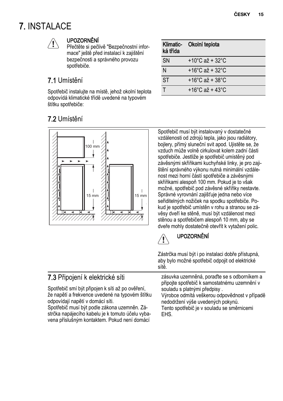 Instalace, 1 umístění, 2 umístění | 3 připojení k elektrické síti | Electrolux ENF4451AOX User Manual | Page 15 / 76