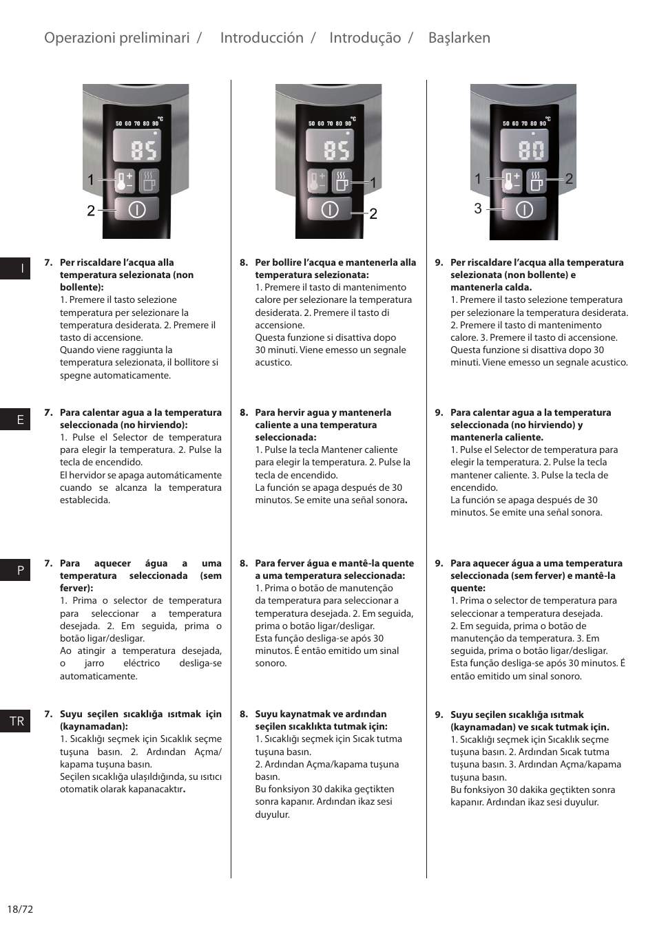 Operazioni preliminari, Introducción, Introdução | Başlarken | Electrolux EEWA7500 User Manual | Page 18 / 72