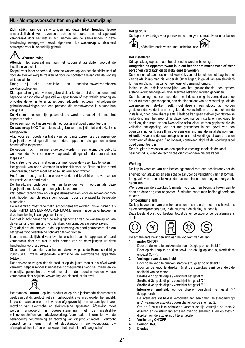 Nl - montagevoorschriften en gebruiksaanwijzing | Electrolux EFA90600X User Manual | Page 21 / 84